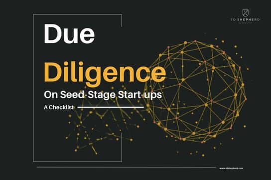 Document cover with the text: Due Diligence for Seed-Stage Start-ups